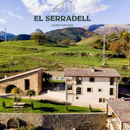 El Serradell Agroturisme Sant Joan de les Abadesses Dış mekan fotoğraf